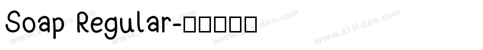 Soap Regular字体转换